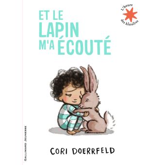 Et le lapin m'a écouté de Cori Doerrfeld, un des Top Livres pour enfants